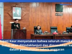 Pembahasan Raperda APBD 2026 Kaur Resmi Bergulir, Eksekutif Sampaikan Jawaban atas Pandangan Fraksi