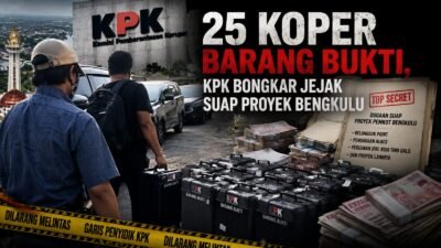 25 Koper Barang Bukti, KPK Bongkar Jejak Suap Proyek Bengkulu
